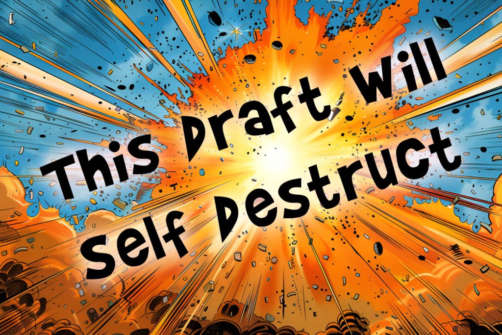 Explosion of fire in comic book style This draft will self destruct